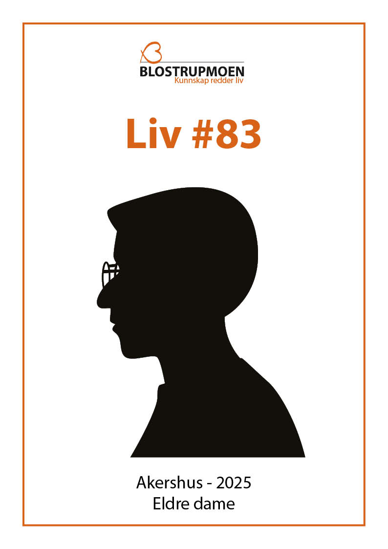 En plakat med teksten: Liv 83, eldre dame, akershus - 2025. Med siluett av en eldre dame.